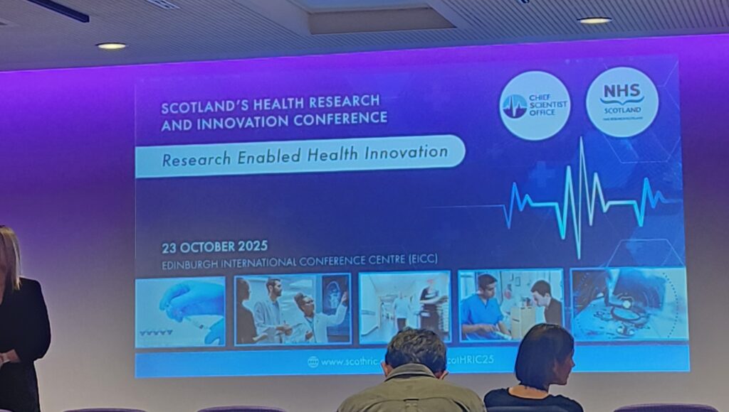 Read more about the article Scotland’s Health Research and Innovation Conference 2025: Research Enabled Health Innovation